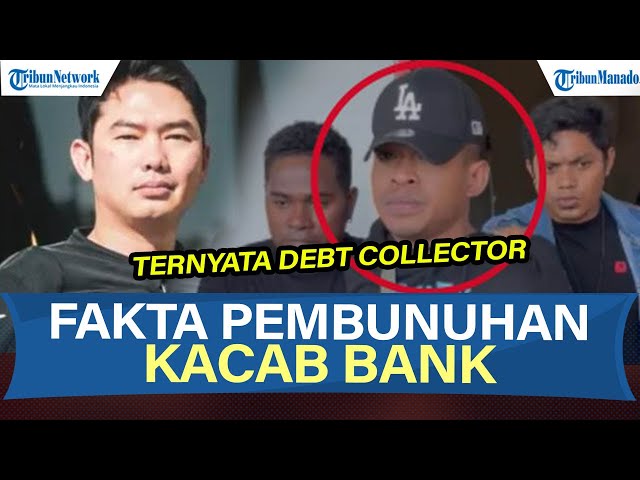 Akhirnya Terungkap Fakta Baru Kasus Pembunuhan Kacab Bank, Pelaku Debt Collector