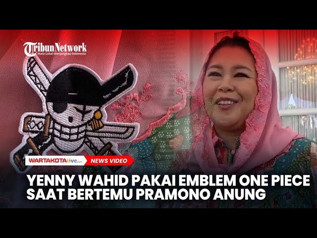 Yenny Wahid Pakai Emblem One Piece: Simbol Kartun, Tak Usah Ditakuti