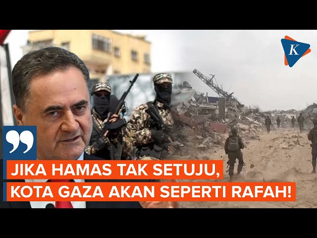 Desak Hamas Serahkan Senjata, Israel Ancam Hancurkan Kota Gaza