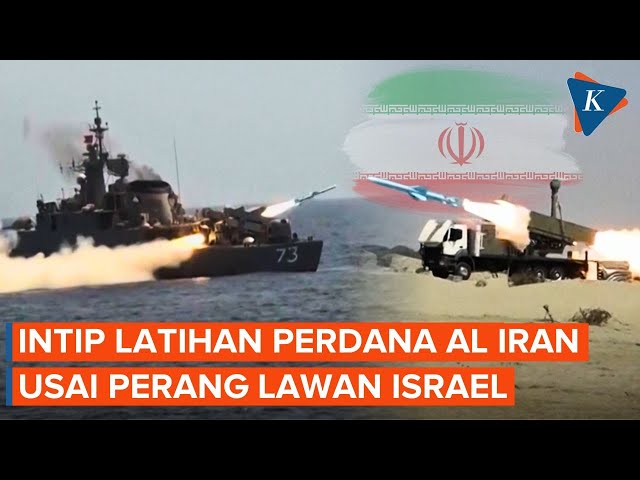 Luncurkan Rudal, Iran Latihan Militer Perdana Usai Perang Lawan Israel