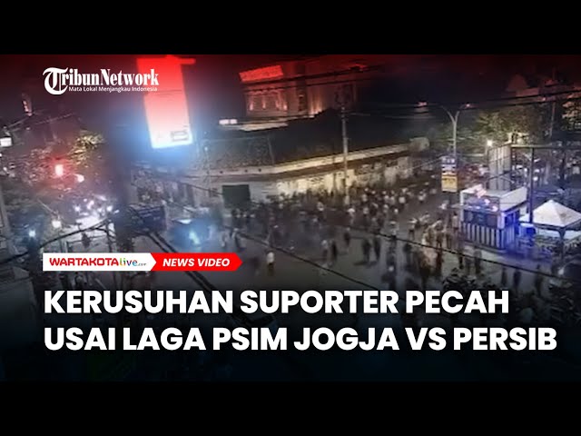 Kerusuhan Suporter Pecah Usai Laga PSIM Jogja vs Persib Bandung, Polisi Siaga di Beberapa Titik Kota