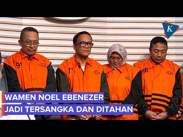 KPK Tetapkan Wamen Immanuel Ebenezer dan 10 Orang Jadi Tersangka