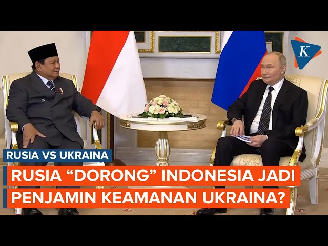 Tolak NATO, Rusia Justru Persilakan Indonesia Jadi Penjamin Keamanan Ukraina