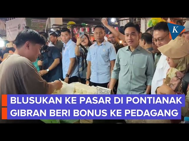 Gibran Blusukan ke Pasar di Pontianak, Beli Dagangan dan Beri Bonus Warga