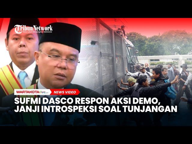 Wakil Ketua DPR Sufmi Dasco Respon Aksi Demo Dengan Janji Introspeksi soal Tunjangan