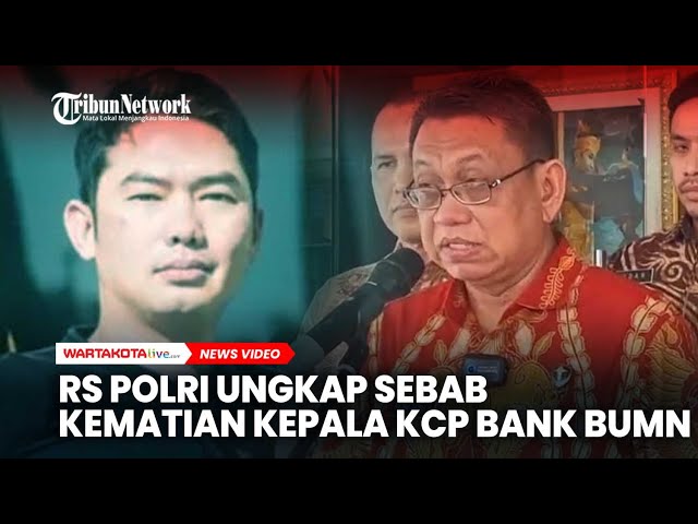 RS Polri Kramat Jati Ungkap Penyebab Kematian Kepala KCP Bank BUMN