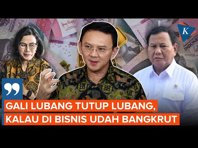 Ahok Kritik Keras Rencana Prabowo Tarik Utang Rp 700 Triliun di 2026