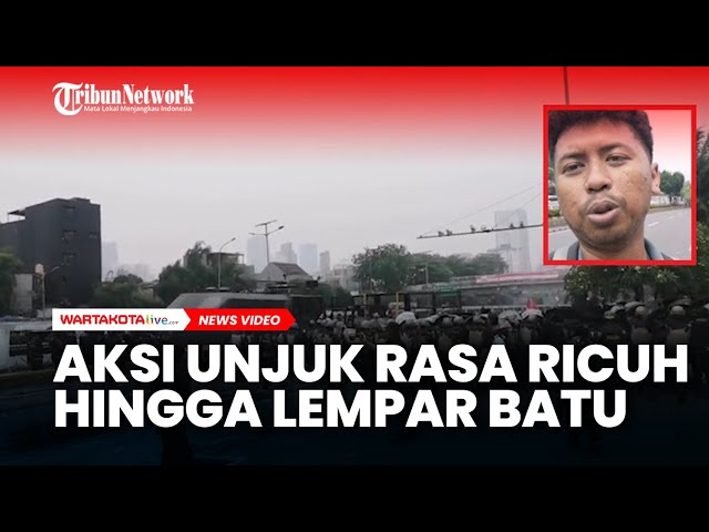 Aksi Unjuk Rasa Ricuh Hingga Lempar Batu, Massa Ditangkap Diseret Hingga Dipukul