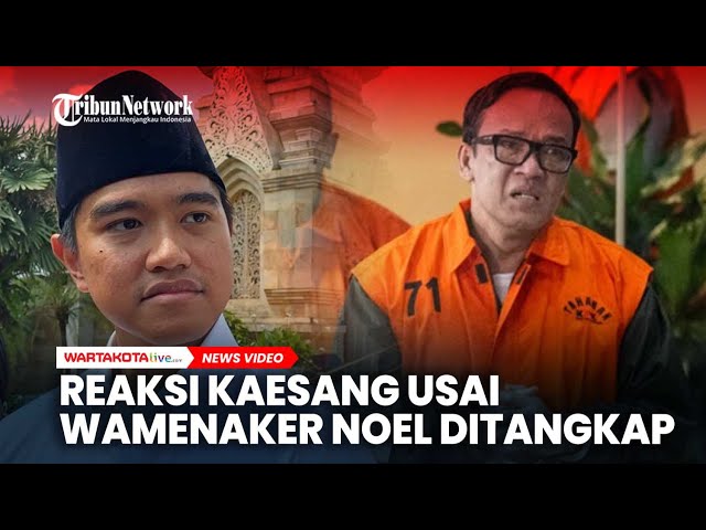 Reaksi Kaesang Pangarep Usai Wamenaker Prabowo-Gibran Ditangkap KPK