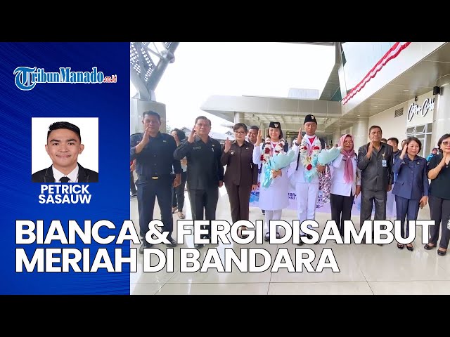 Dua Paskibraka Nasional Asal Sulut Tiba di Manado, Disambut Meriah di Bandara Sam Ratulangi