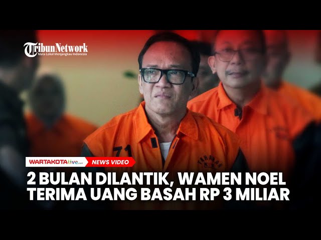 Baru Dilantik 2 Bulan, Wamenaker Sudah Terima Uang Basah Senilai Rp3 Miliar