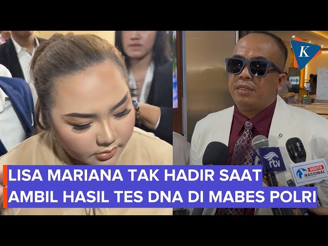 Alasan Lisa Mariana Tak Hadir Saat Ambil Hasil Tes DNA di Mabes Polri