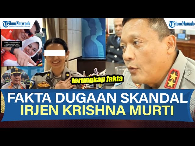 Terungkap Fakta Baru Irjen Krishna Murti dan Kompol Anggraini Putri, Dugaan Skandal Asmara