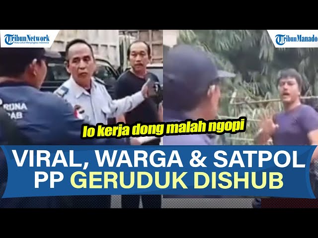 Viral! Warga dan Satpol PP Geruduk Dishub di Tangerang Gegara Truk Tambang