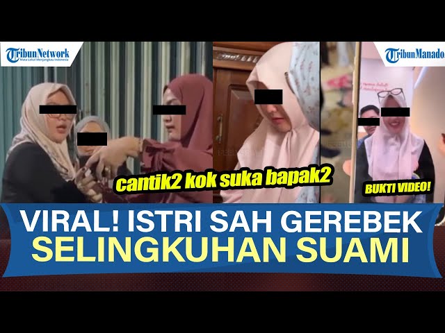 VIRAL! Detik-Detik Istri Sah Gerebek Wanita Terduga Selingkuhan Sang Suami, Ada Bukti Video di HP
