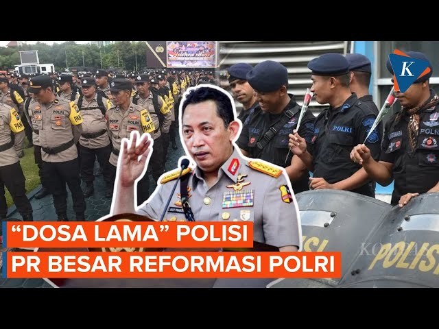 Catatan Hitam Polisi, Reformasi Polri Tak Sekadar Ganti Kapolri