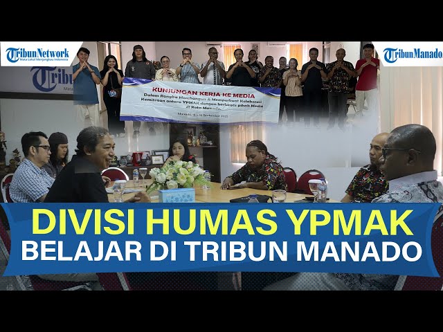 Divisi Humas YPMAK Belajar di Tribun Manado: Meningkatkan Kualitas Komunikasi dan Publikasi