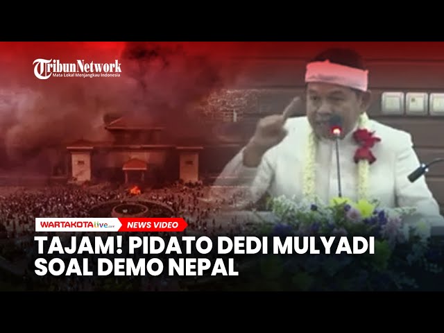 TAJAM! Pidato Dedi Mulyadi Soroti Demo Nepal hingga Kesenjangan Sosial
