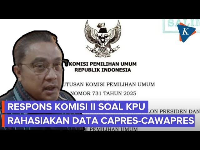 Komisi II DPR Ingatkan KPU, Cuma Data Kesehatan Capres-Cawapres yang Boleh Dirahasiakan