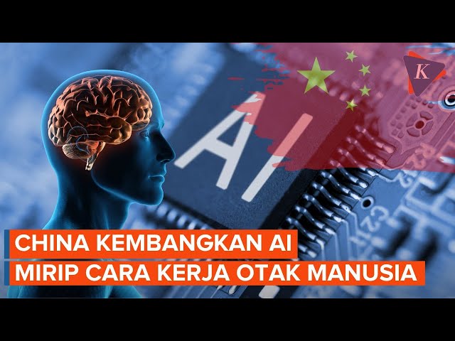 China Bikin AI Terinspirasi Otak Manusia, Lebih Hemat Daya