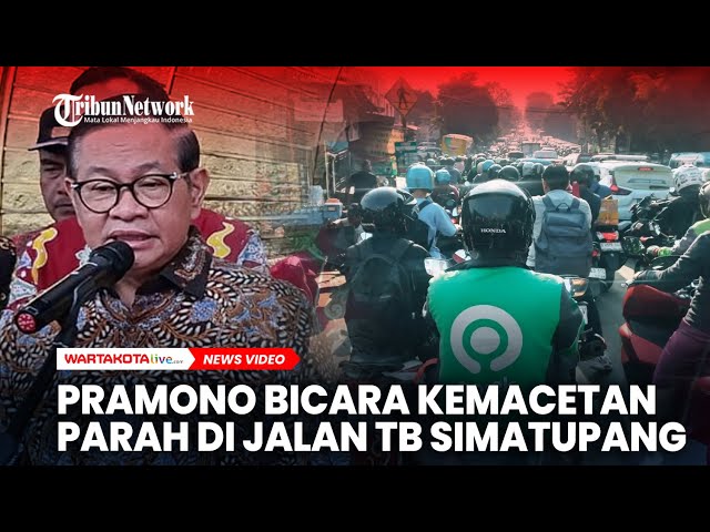 Pramono Minta Galian di TB Simatupang Jaksel Sudah Selesai Akhir Oktober