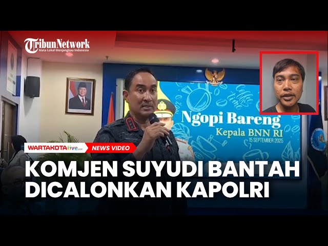 Komjen Suyudi Bantah Dicalonkan Kapolri, Tak Tahu Inisial S yang Beredar