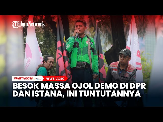 Ini Tuntutan Demo Massa Ojol di DPR dan Istana 17 September 2025
