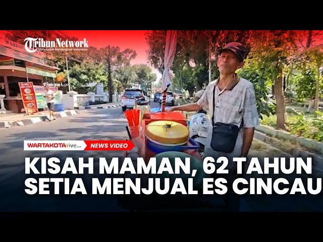 Kisah Maman, 62 Tahun Tetap Setia Menjual Es Cincau Meski Harus Berjalan 10 Kilometer Setiap Hari