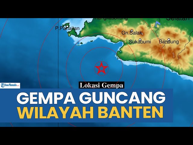 Guncangan Gempa Melanda Wilayah Banten Hari Ini Rabu 15 Oktober 2025