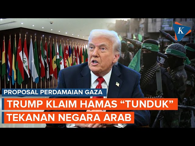 Negara Arab Jadi “Senjata” Trump Bikin Hamas Tak Berkutik Harus Setujui Proposal Perdamaian