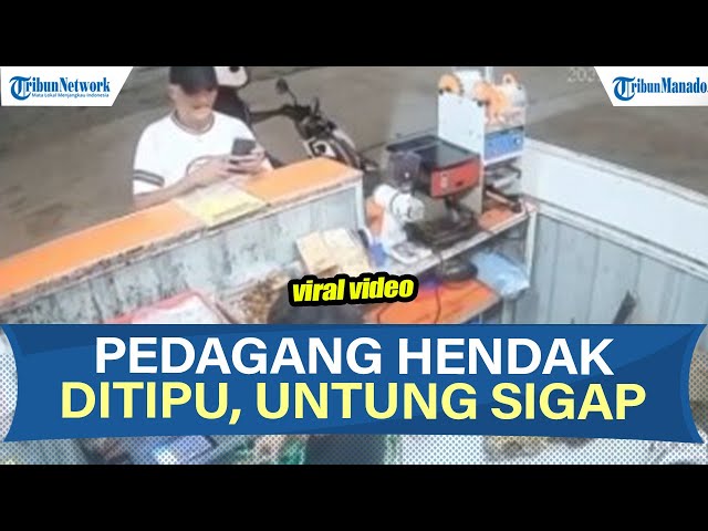VIRAL! Pedagang Hendak Ditipu, Untung Sigap Menghadapi Modus Penipuan