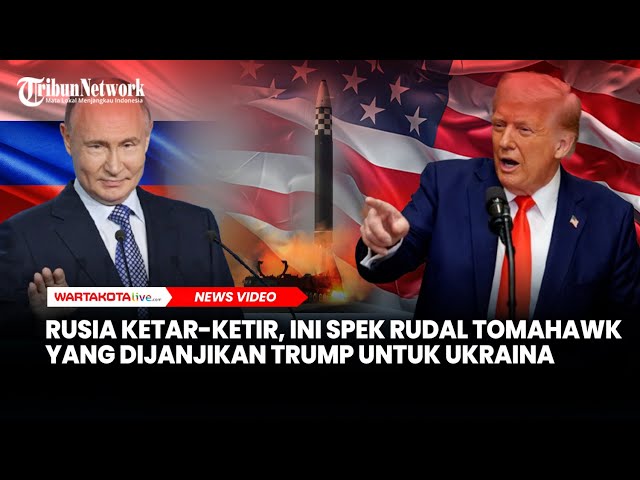 Rusia Ketar-ketir Trump Ancam Pasok Rudal Jelajah Jarak Jauh Tomahawk ke Ukraina, Ini Spesifikasinya