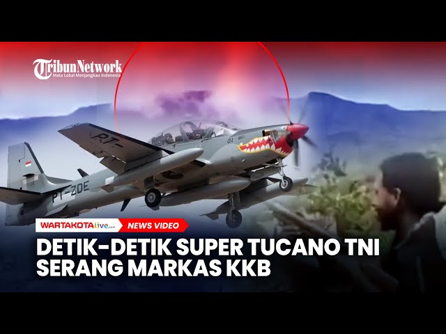 Detik-detik Super Tucano TNI Serang Markas KKB