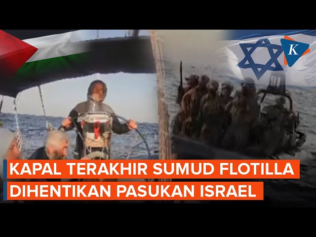 Sempat Lolos Cegatan Israel, Kapal Terakhir Global Sumud Flotilla Tertangkap