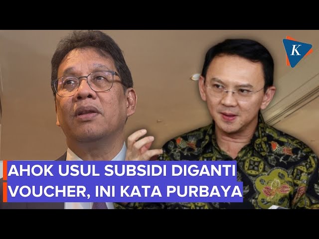 Respons Menkeu Purbaya soal Ahok Usul Subsidi Diganti Voucher Digital