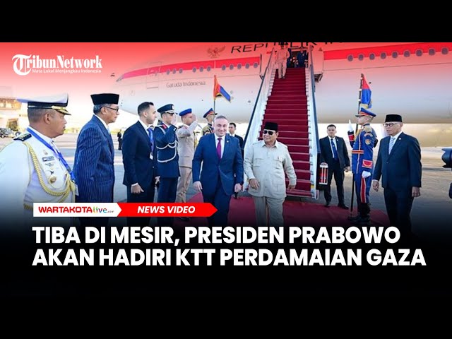 Tiba di Mesir, Presiden Prabowo akan Hadiri KTT Perdamaian Gaza
