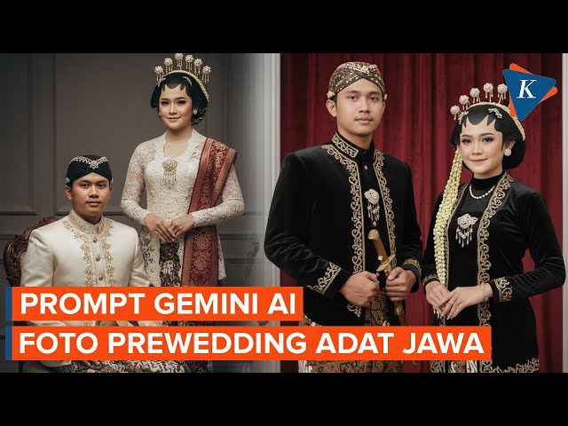 Ini Prompt Gemini AI Foto Prewedding Pakai Adat Jawa