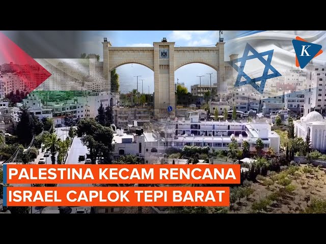 Palestina Kecam RUU Aneksasi Tepi Barat yang Disetujui Parlemen Israel