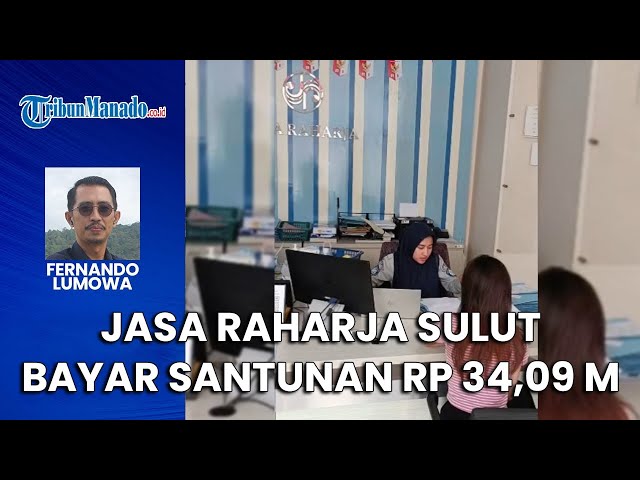 Sepanjang 2025, Jasa Raharja Sulawesi Utara Bayar Santunan Rp 34,09 Miliar, Terbesar untuk Korban Meninggal Dunia