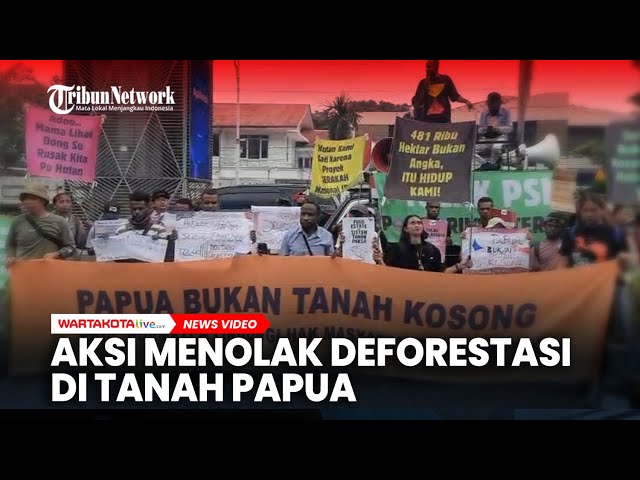 Aksi Menolak Deforestasi di Tanah Papua
