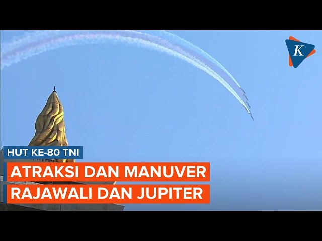 Aksi Manuver Pesawat Awali HUT Ke-80 TNI, Rajawali dan Jupiter Tampil