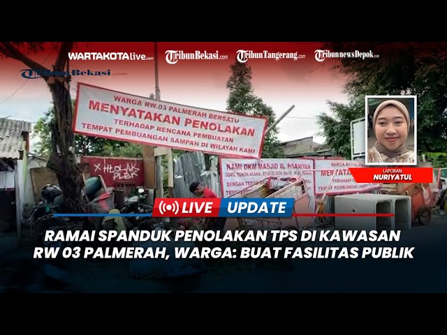 Ramai Spanduk Penolakan TPS di Kawasan RW 03 Palmerah, Warga: Buat Fasilitas Publik