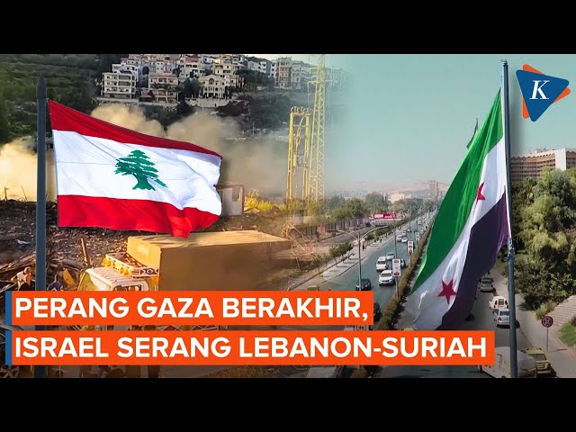 Israel Serang Lebanon dan Suriah Setelah Perang di Gaza Berakhir