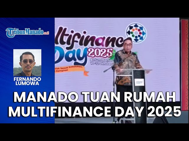 Manado Tuan Rumah Multifinance Day 2025, Total Pembiayaan di Sulawesi Utara Tembus Rp 7.91 Triliun