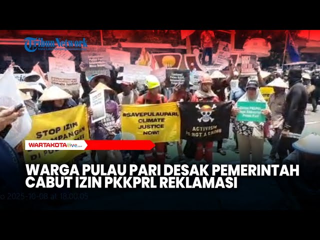 Warga Pulau Pari Desak Pemerintah Cabut Izin PKKPRL Reklamasi