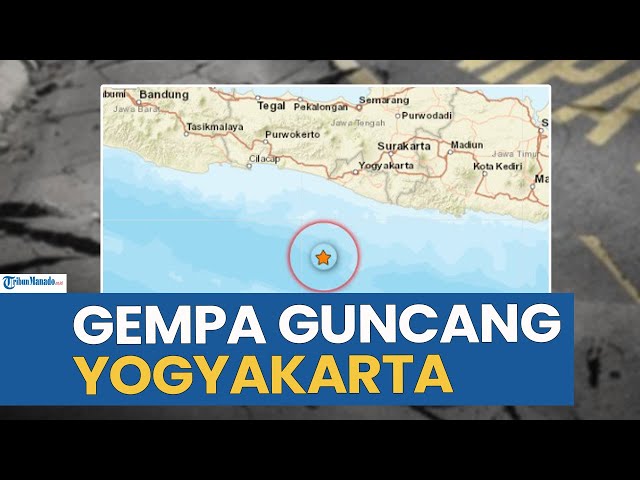 Gempa Bumi Guncang Wilayah Yogyakarta Pagi Ini Senin 6 Oktober 2025
