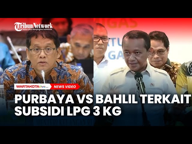 Purbaya VS Bahlil Terkait Subsidi LPG 3 Kg
