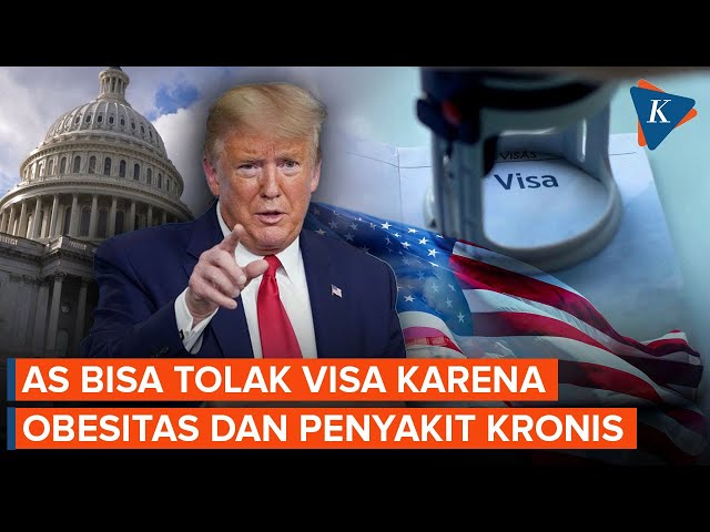 Kenapa AS Bisa Tolak Visa Pemohon Gemuk dan Berpenyakit Kronis?