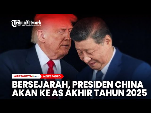 Momen Bersejarah, Presiden China Akan ke AS Akhir Tahun 2025