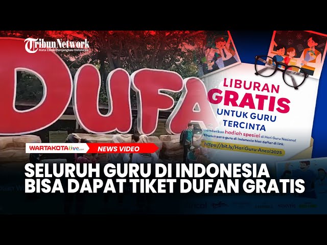 Seluruh Guru di Indonesia Bisa Dapat Tiket Dufan Gratis, Begini Caranya